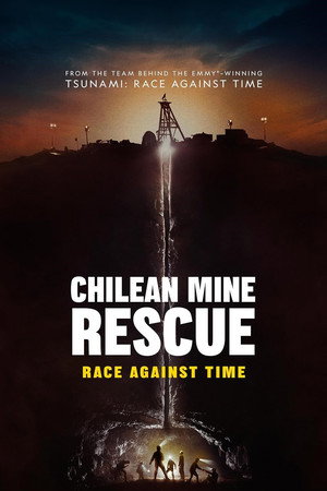 Chilean Mine Rescue: Race Against Time