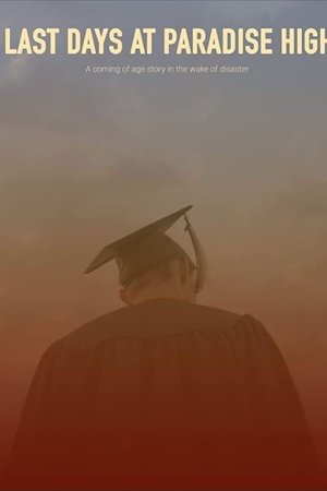 Last Days at Paradise High