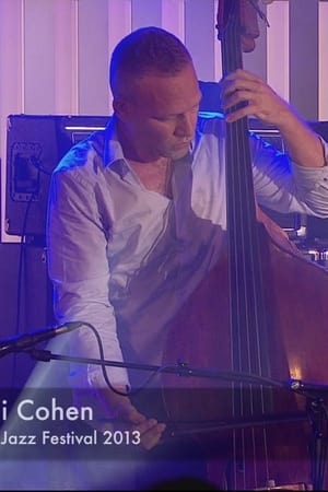 Avishai Cohen Quartet - Montreux Jazz Festival 2013