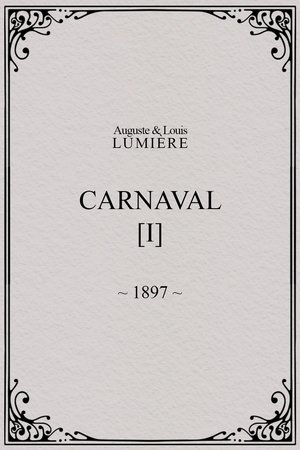 Carnaval, [I]