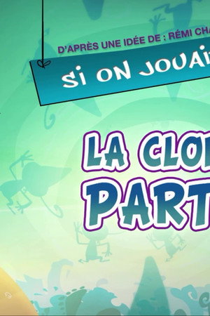 Let's Play Clone Party