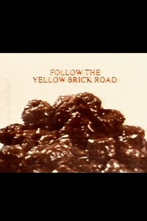 Follow The Yellow Brick Road
