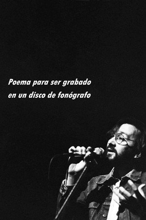 Poema para ser grabado en un disco de fonógrafo