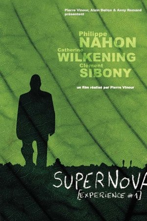 Supernova [Expérience #1]
