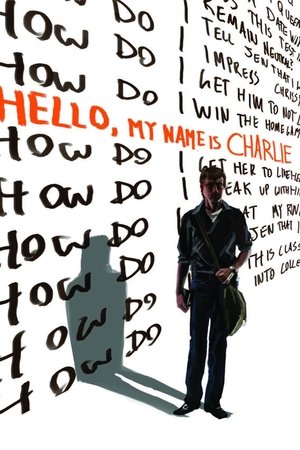 Hello, My Name Is Charlie