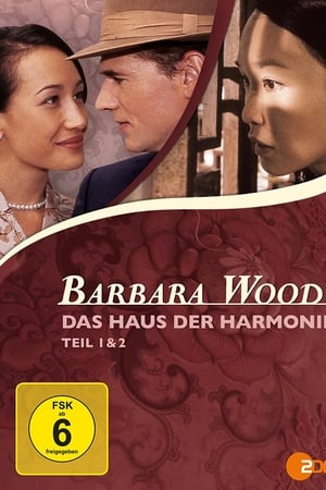 Barbara Wood: Dům harmonie