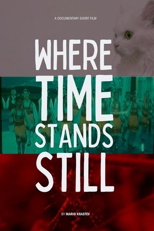 Where Time Stands Still