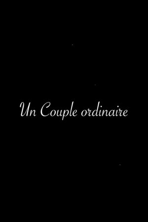 Un Couple Ordinaire