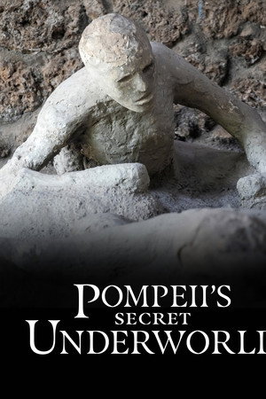 Pompeii's Secret Underworld
