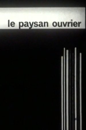 Le Paysan ouvrier