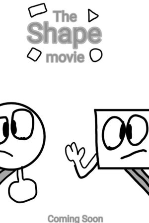 The Shape Movie