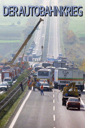Der Autobahnkrieg