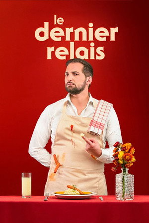 Benjamin Tranié - Le Dernier Relais