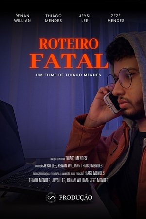 Roteiro Fatal