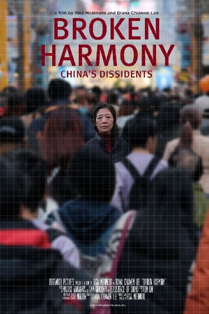 Broken Harmony: China's Dissidents
