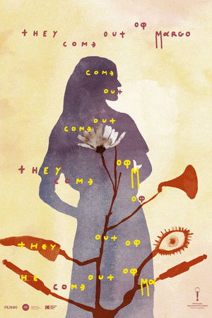 They Come Out of Margo