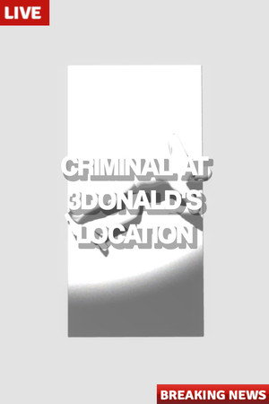 Criminal at 3Donald's Location
