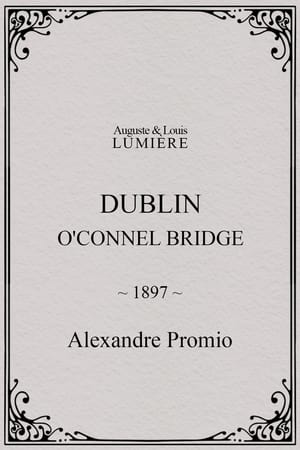 Dublin, O'Connel Bridge