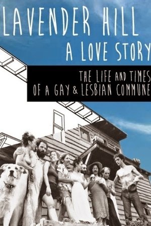Lavender Hill: A Love Story