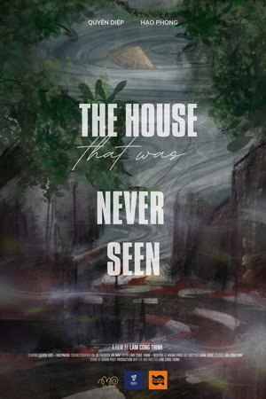 The House That Was Never Seen