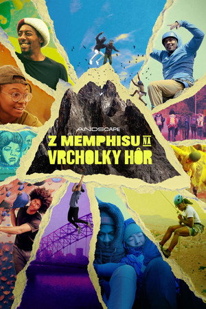 Z Memphisu na vrcholky hôr