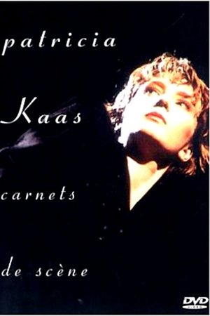 Patricia Kaas - Carnets de scène