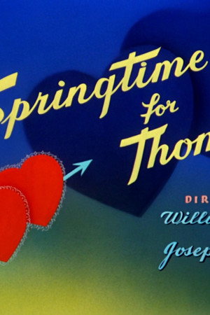 Springtime for Thomas