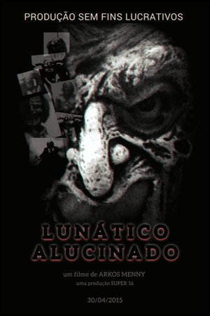Lunático Alucinado