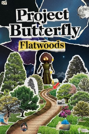 Project Butterfly: Flatwoods