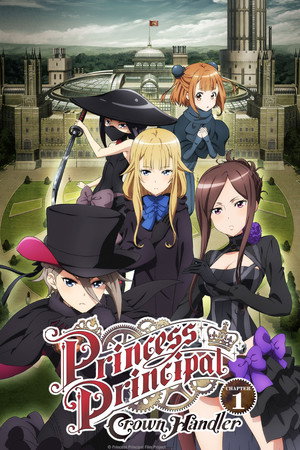 Princess Principal Crown Handler: Chapter 1 Princess Principal Crown Handler: Chapter 1