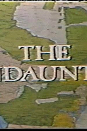 The Undaunted: Sir Humphrey Gilbert