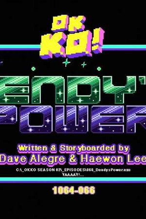 Dendy's Power