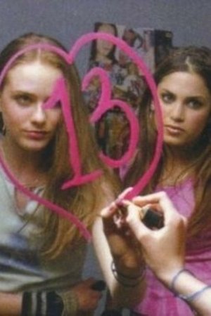 The Making of Thirteen
