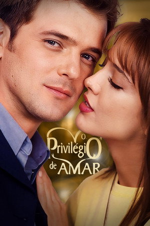 O Privilégio de Amar
