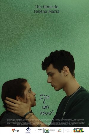 Isso é um adeus?
