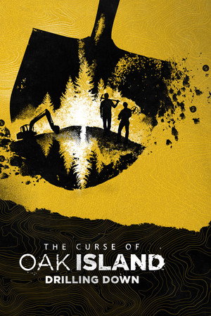 The Curse of Oak Island: Drilling Down