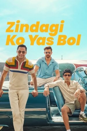 Zindagi Ko Yas Bol
