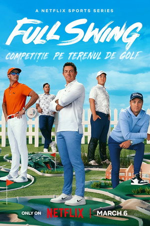 Full Swing: Competiție pe terenul de golf