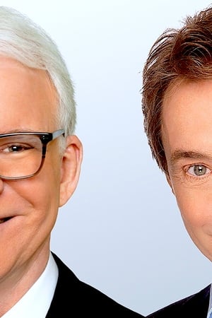 Steve Martin and Martin Short: An Evening You Will Forget for the Rest of Your Life