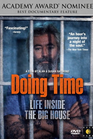 Doing Time: Life Inside the Big House