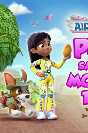 Air Rescue: Pups Save the Mother Tree