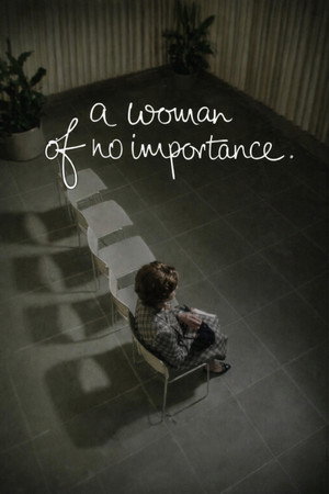 A Woman of No Importance.
