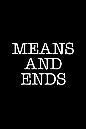 Means and Ends