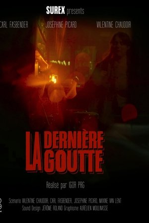 La Dernière Goutte