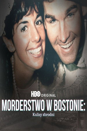 Morderstwo w Bostonie: Kulisy zbrodni
