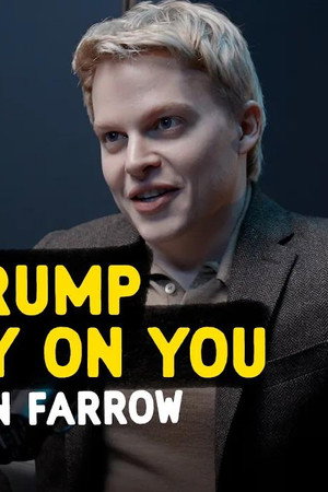 How The Trump admin Could Spy on You with Ronan Farrow