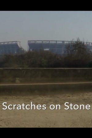 Scratches on Stone