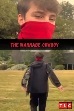 The Wannabe Cowboy