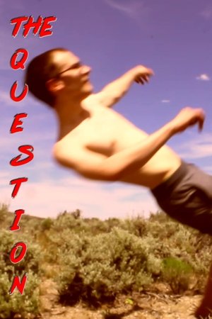 The Question
