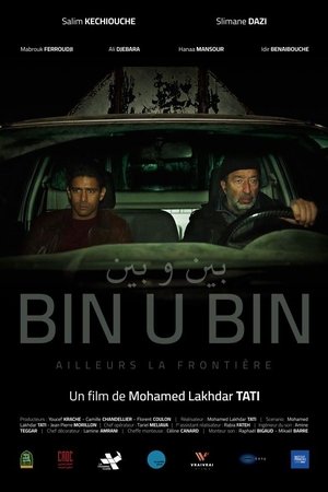 Bin U Bin, Elsewhere the Border